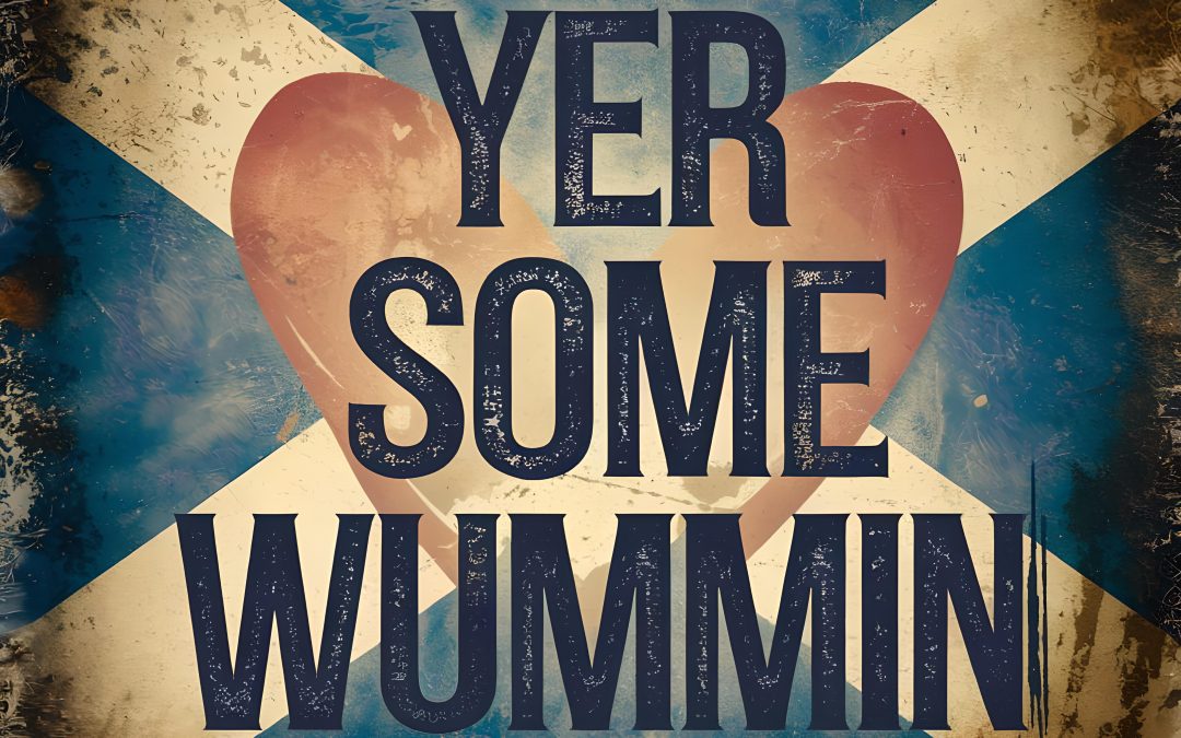 Yer Some Wummin