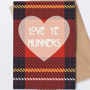 Scottish love card, funny anniversary card, Love Ye Hunners greeting, tartan Valentine’s card, Scottish romance message, unique Scottish gift, Scotland-themed love greeting, bold romantic card, premium Scottish stationery, heartfelt love card.