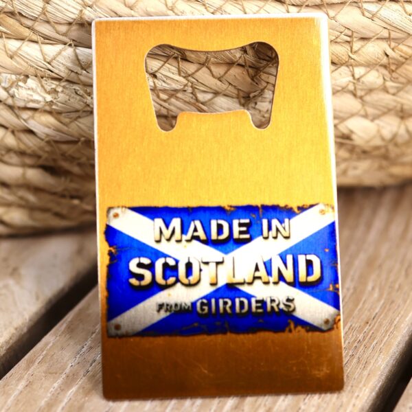 Made in Scotland frae Girders gold credit card bottle opener with a saltire